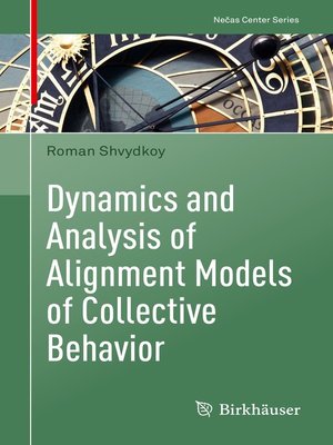 cover image of Dynamics and Analysis of Alignment Models of Collective Behavior